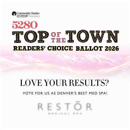RESTOR Medical Spa | Denver, CO on Instagram: "✨ 5280 Top of the Town voting is open! Vote RESTOR Medical Spa under Med Spa 💛 Vote daily through March 5. 🔗https://qrco.de/5280vote"