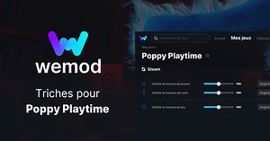Activez 3 cheats pour Poppy Playtime avec WeMod, l’application de modding ultime sur PC