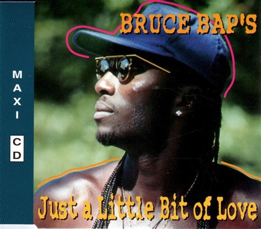 Bruce Bap's - Just A Little Bit Of Love