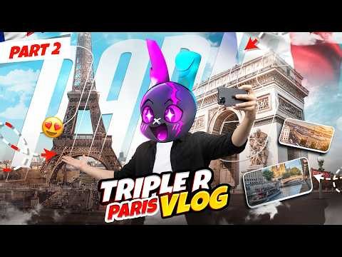 PARIS এর শেষ VLOG এ EIFFEL TOWER এর TOP FLOOR এ MR TRIPLE R 🤯 FRANCE PARIS VLOG PART 2 😍