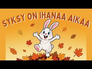 Lastenlaulu syksystä 🍂 | Pupu ihastelee syksyä! 🐰