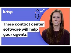 7 Best Contact Center software to help your agents