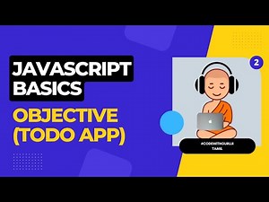Javascript Tutorial in Tamil - Course Objective (Todo App) || Become a Full Stack Developer