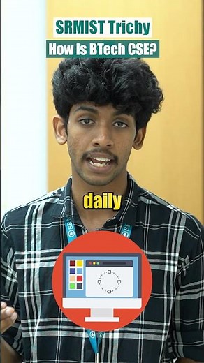 How is B.Tech CSE at SRMIST Trichy? #shorts