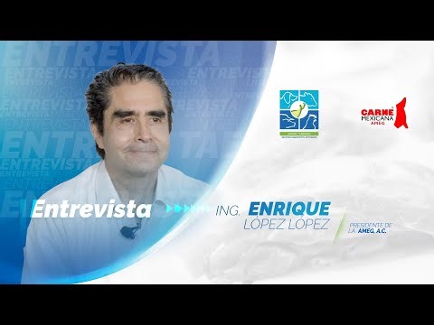 Entrevista con... Enrique López López - Presidente de la AMEG, A.C.