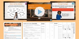 Macbeth Lesson 14: Act IV, Scene I Lesson Pack
