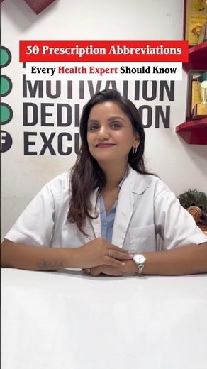 30 Prescription Abbreviation That Every Health Expert Should Know | Dr Neha Shukla
