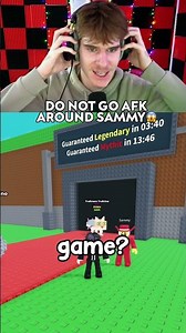 DON’T GO AFK AROUND SAMMY IN ROBLOX!