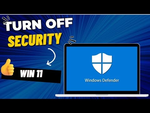 HOW TO TURN OFF WINDOWS DEFENDER WINDOWS 11