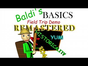 Baldi's Basics Field Trip Remastered Early Access
