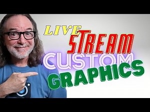 Adding Custom Graphics To Your Live Stream