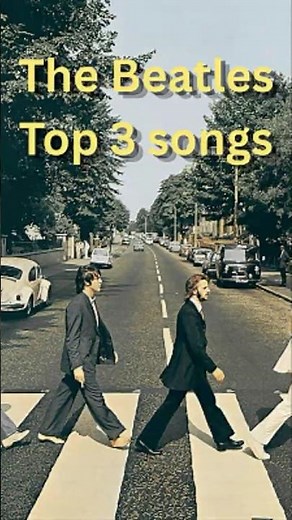 The Beatles Top 3 Songs🎹 #nostalgia #70smusic