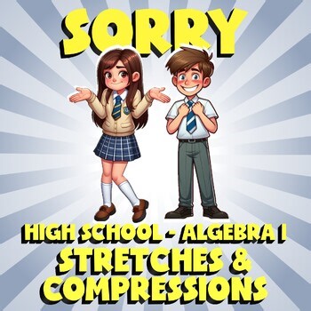Stretches & Compressions SORRY Math Game - No Prep Algebra 1 Review Activity