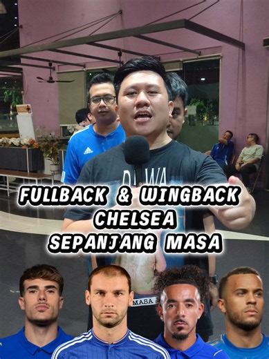 Bek Sayap/Wingback Chelsea Sepanjang Masa: Siapa Saja?