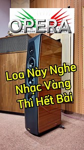 20K views · 311 reactions | Opera Quinta SE. Âm thanh chân thực, sống động, tái hiện hoàn hảo những bản nhạc đầy cảm xúc.#speaker #audio #opera #bahungaudio #music #audiophile #sound #amthanh #viral #xuhuong #thinhhanh #amply #loudspeaker #home | Bá Hùng Audio - Thiết Bị Âm Thanh Tuyển Chọn | Facebook