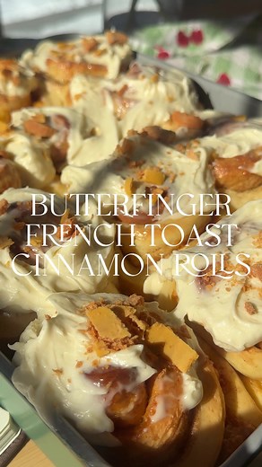 Butterfinger French Toast Cinnamon Rolls Recipe