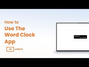 How to set up the Word Clock App with Yodeck