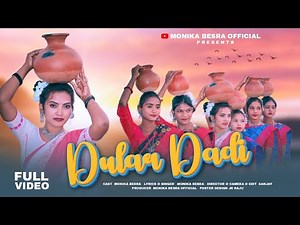 Dular Dadi // Monika Besra // New Santhali Full 4K Video Song 2025