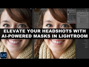 Elevate Your HEADSHOTS With AI-POWERED MASKS In Adobe LIGHTROOM CLASSIC