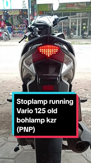 Pemasangan Stoplamp Running Vario 125 Old Bohlamp KZR 11 Mode (PNP)