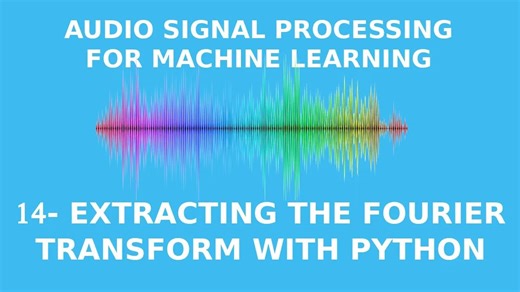 【中配】如何使用 Python 提取傅里叶变换 - Valerio Velardo - The Sound of AI