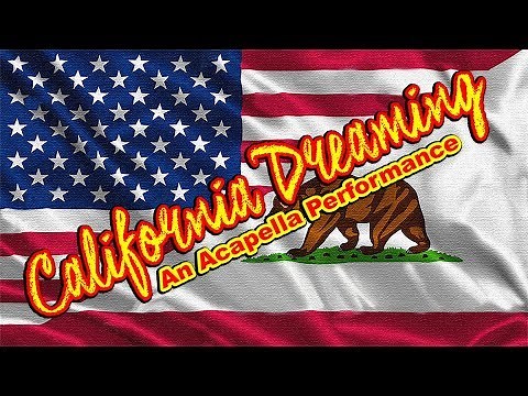 california dreaming - acapella