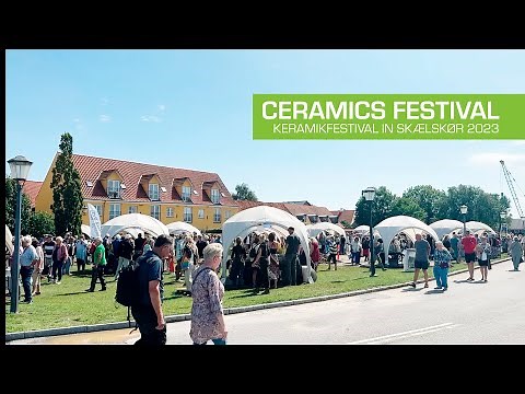 119. Ceramics Festival - Keramikfestival Skælskør, 2023