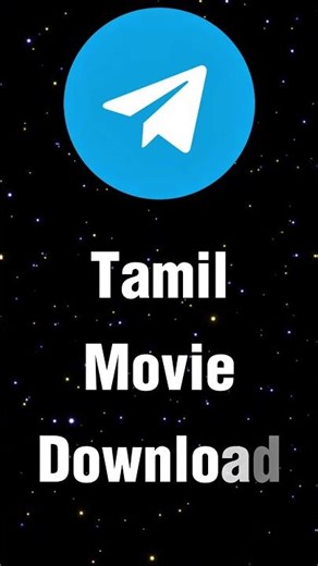 Tamil Movie Download | Telegram Movie Bot Tamil | Telegram Movie Channel | Tamil Movie Channel