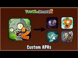 How to Make a Custom APK | PvZ2 Custom Tutorials
