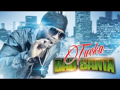 TUCKA - BAD SANTA (Christmas Song)