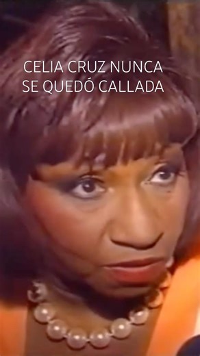 Celia Cruz nunca se quedó callada…