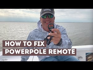 HOW CAPT. CHARLIE FIXES A Power-Pole REMOTE
