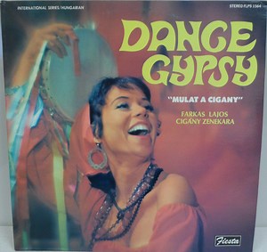 Farkas Lajos Cigány Zenekara - Dance Gypsy "Mulat A Cigany"