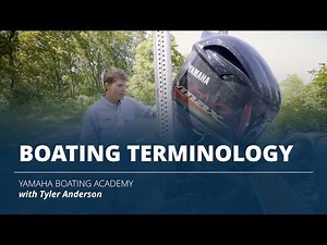 Boating Terminology | Yamaha Boating Academy