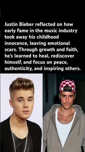 Justin Bieber Reflects On Fame ✨#JustinBieber #EarlyFame #HealingJourney #MusicIndustry