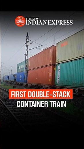 Indian Railways runs first double-stack long-haul container train from JNPT to Vadodara