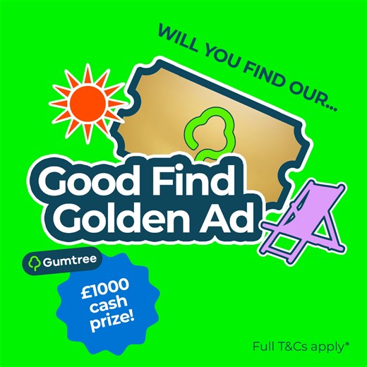 COMPETITION TIME This year we’ll continue to reward our #GoodFinders, the fabulous Gumtree buyers and sellers who keep the circular economy going 🌍 #SecondHandFirst So another day, another chance to WIN a cash prize of £1,000 💷 To enter, you must hunt down our Golden Ad on Gumtree.com and reply to the advert during the competition period - it couldn’t be easier! (Read on for a hint or two) HINT: What For Sale category would you find the perfect items for your HOME AND GARDEN 👀 (Remember, keep
