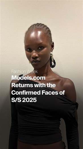 Models.com on Instagram: "As Fashion Week turns up, Models.com welcomes the faces sure to make an impression this season. From Top 50 models and Hot Listers to rising new faces, these standout talents are #Confirmed to dominate the runways in New York and across all four major fashion capitals. Dive into their Fashion Week journeys and how their season ends up, only on Models.com. Stay tuned for part two! ✨ Video Editor: River Demetri @riverdemetri_"