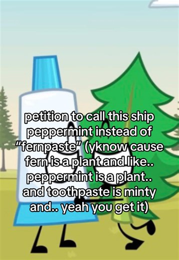 fernpaste is such a bad name aswell dude.. #fyp #fernpaste #peppermint #bfdi #bfdie