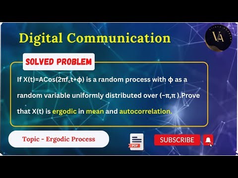 Solved Problem - 1 | Ergodic Process | Digital Communication | VIJAYA ACADEMY |