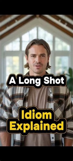 A Long Shot Meaning | English Idiom #english #englishvocabulary