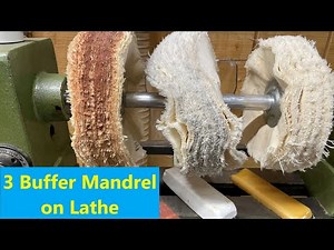 Lathe Buffing Wheels, Fine Wax, Medium, and Course Rouge Installation and Use with Dr Joe