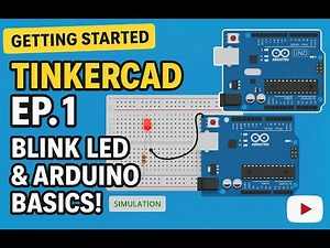 Tinkercad Tutorial Ep. 1 | Arduino Basics & Blink LED Simulation! #btech #diyprojects #arduino