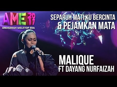Anugerah MeleTOP ERA 2017: Malique ft. Dayang Nurfaizah #AME2017