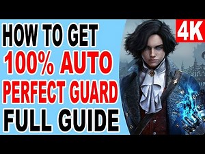 How to Get Guaranteed 100% Perfect Guard and Parry Glitch - Lies of P
