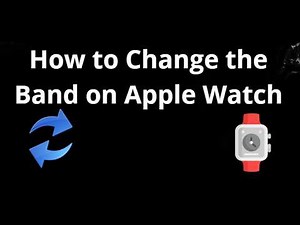 How to Change the Band on Apple Watch - Simple Method