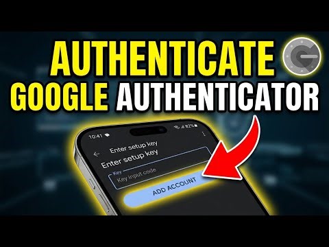 How to authenticate with Google Authenticator - Step By Step