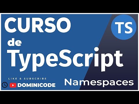 👋 Namespaces y Módulos en TypeScript - Curso desde cero 📒