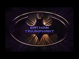 Opening Logos - "Batman Triumphant" (20??)