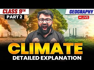 #2 Climate Class 9 Geography Chapter 4 | Pressure and Wind System and Seasons of India | Gautam Sir